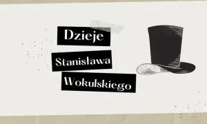 Jakie książki czytał Wokulski i jak wpłynęły na jego życie