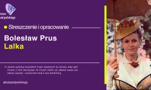 Kobieta w kapeluszu i z parasolką, obok tytuł artykułu "Lalka" Bolesława Prusa.