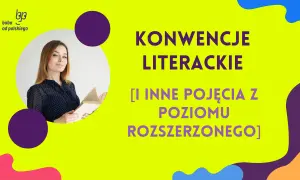 Kobieta z książką na tle kolorowej grafiki z tekstem "KONWENCJE LITERACKIE".