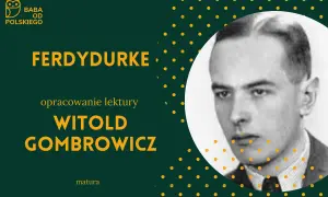 Portret Witolda Gombrowicza na tle napisu "Ferdydurke" i żółtych kropek.
