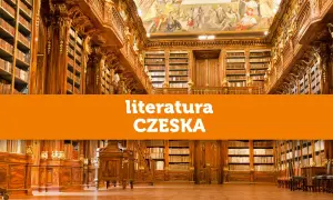 Najlepsza literatura czeska do przeczytania - odkryj wyjątkowe książki