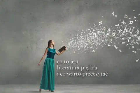 Co to jest literatura? Zrozumienie form i znaczenia w życiu
