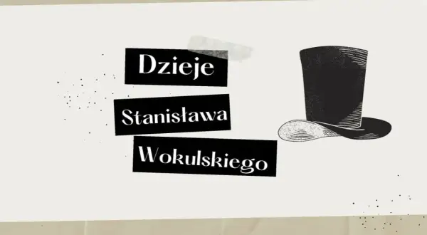 Jakie książki czytał Wokulski i jak wpłynęły na jego życie