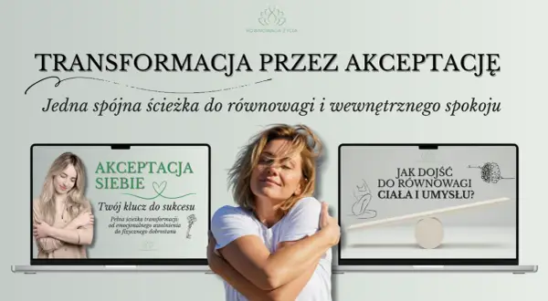 Kobieta obejmująca się na tle dwóch laptopów z grafikami o akceptacji siebie i równowadze ciała i umysłu.