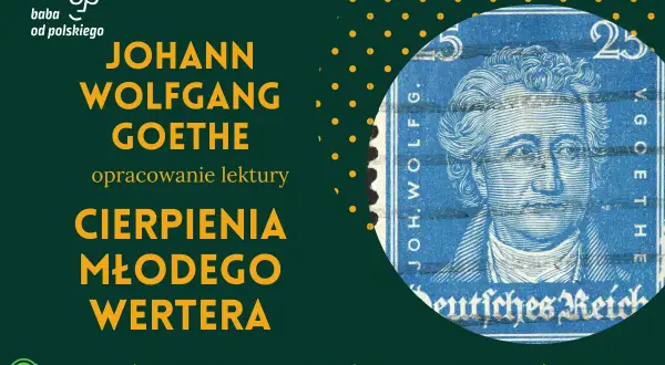 Grafika z portretem Goethego na znaczku pocztowym i tytułem "Cierpienia młodego Wertera".