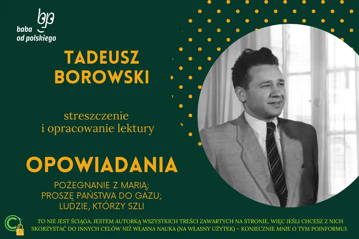 Portret Tadeusza Borowskiego w garniturze, obok tytuł artykułu i nazwa opowiadań.