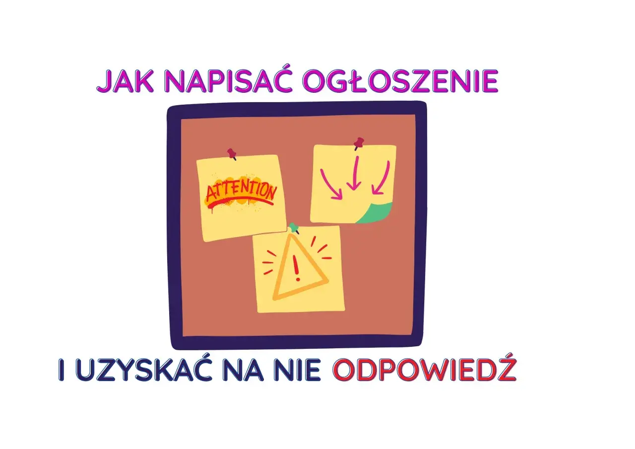 Tablica z ogłoszeniami: karteczki z napisem "ATTENTION", strzałkami i znakiem ostrzegawczym.