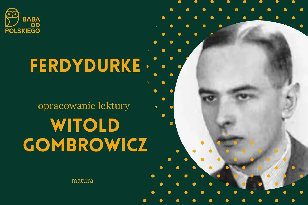 Portret Witolda Gombrowicza na tle napisu "Ferdydurke" i żółtych kropek.