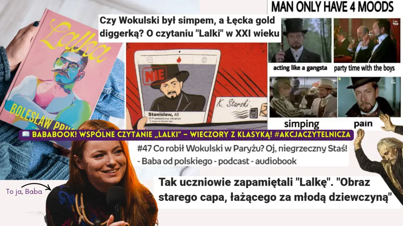 Okładka książki "Lalka", mem z Wokulskim, fragmenty filmu i kobieta mówiąca do mikrofonu.